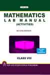 NewAge Mathematics Lab Manual (Activities) for Class VIII
